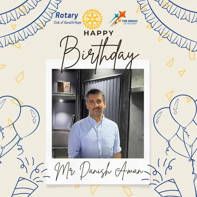 Birthday Post — Danish Aman — Rotary Club of Karachi Hope, social media post design by Saif Kasbati