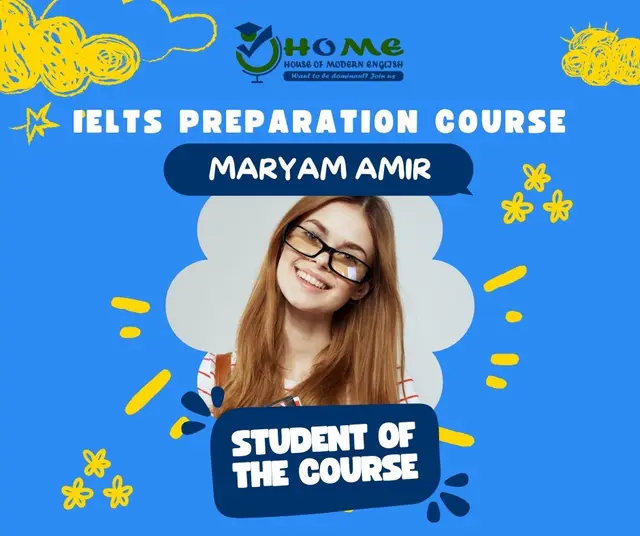 IELTS Prep — Student Maryam Amir — House of Modern English, social media post design by Saif Kasbati