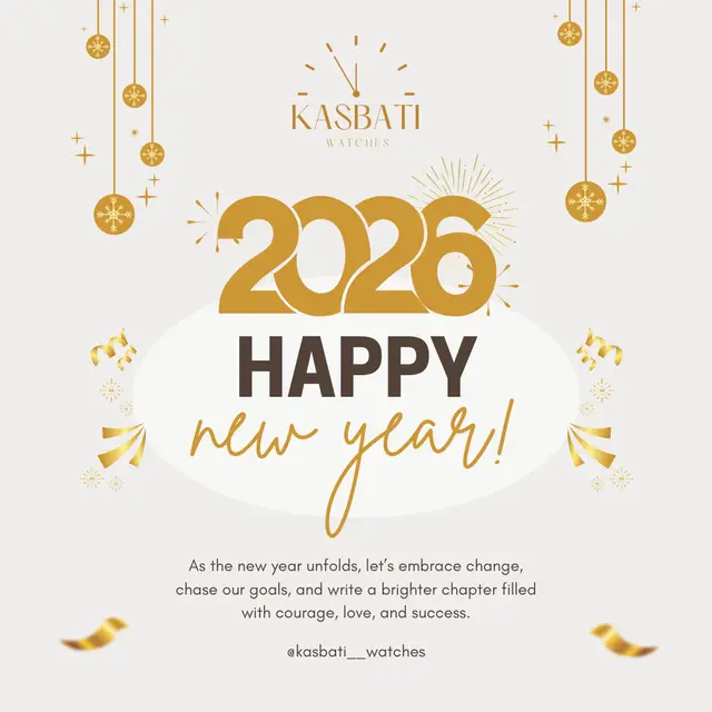 New Year 2026 Post — Kasbati Watches, social media post design by Saif Kasbati