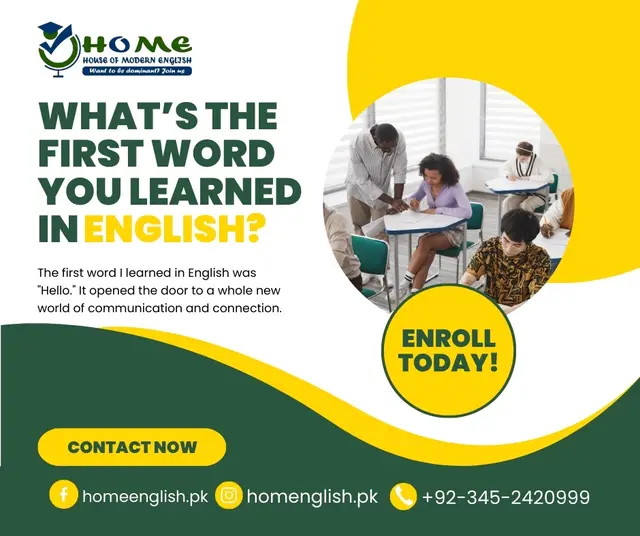 What's the First Word You Learned in English? — House of Modern English, social media post design by Saif Kasbati